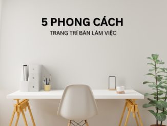 Xu hướng trang trí bàn làm việc